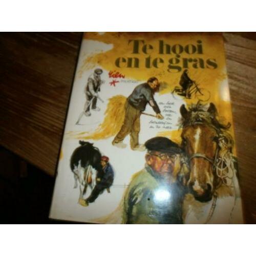 rien poortvliet te hooi en te gras 100den tekeningen