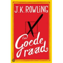 Boek: Een Goede Raad van J.K. Rowling (Harry Potter auteur)