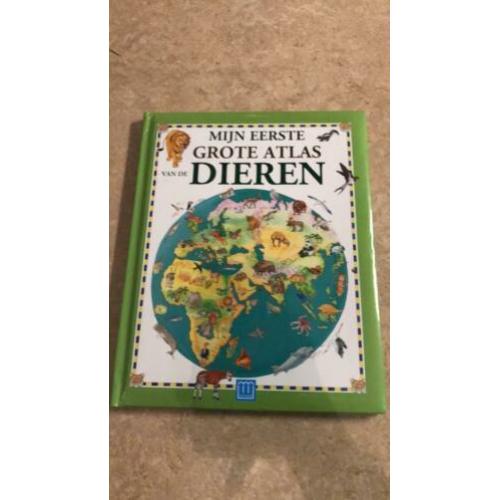 Kinderboeken. Mijn Eerste Grote Atlas van de Dieren/Wereld