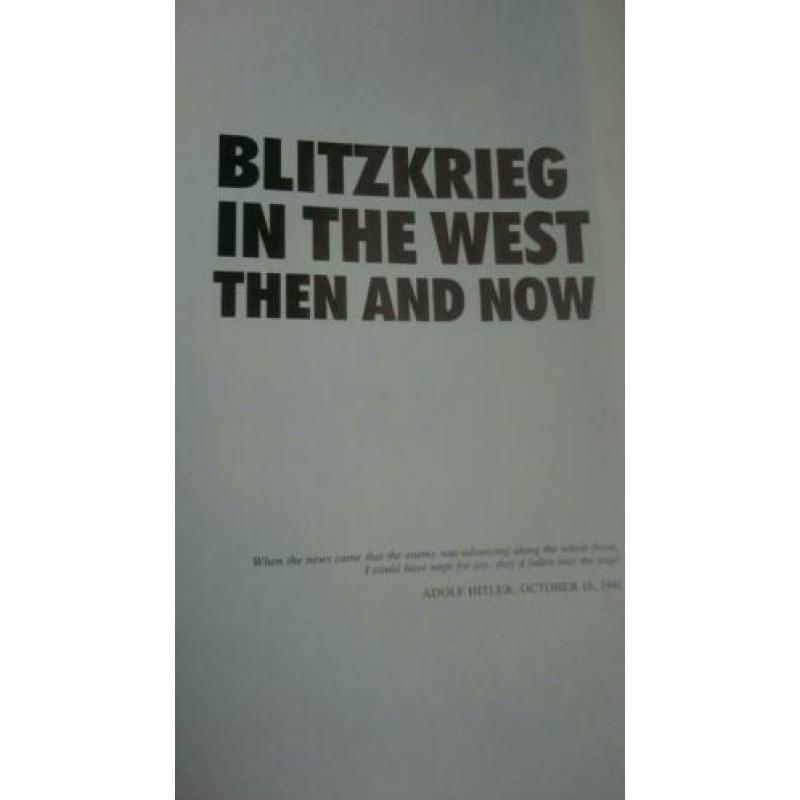 The BLITZKRIEG in the West. Then and Now "panzer"