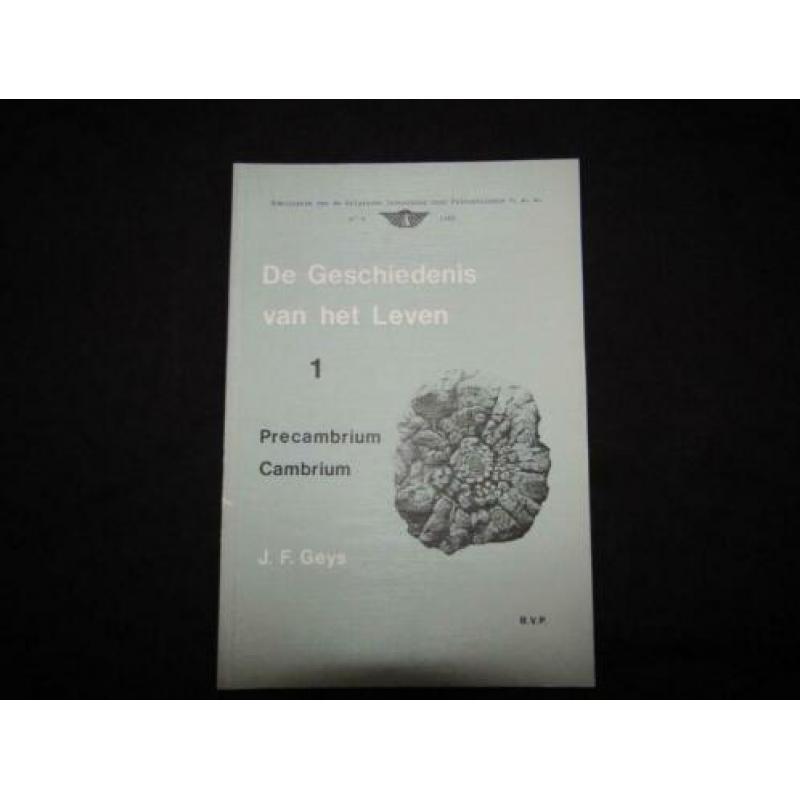 Geschiedenis van het Leven – Geys – Precambrium & Cambrium 1