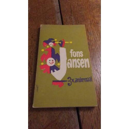 Fons Jansen - 3x andermaal. Volledige cabarettekst. 1971?