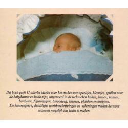 van ´t Hof / van Wijck - Baby Kado - Idee boek 1987 NIEUW