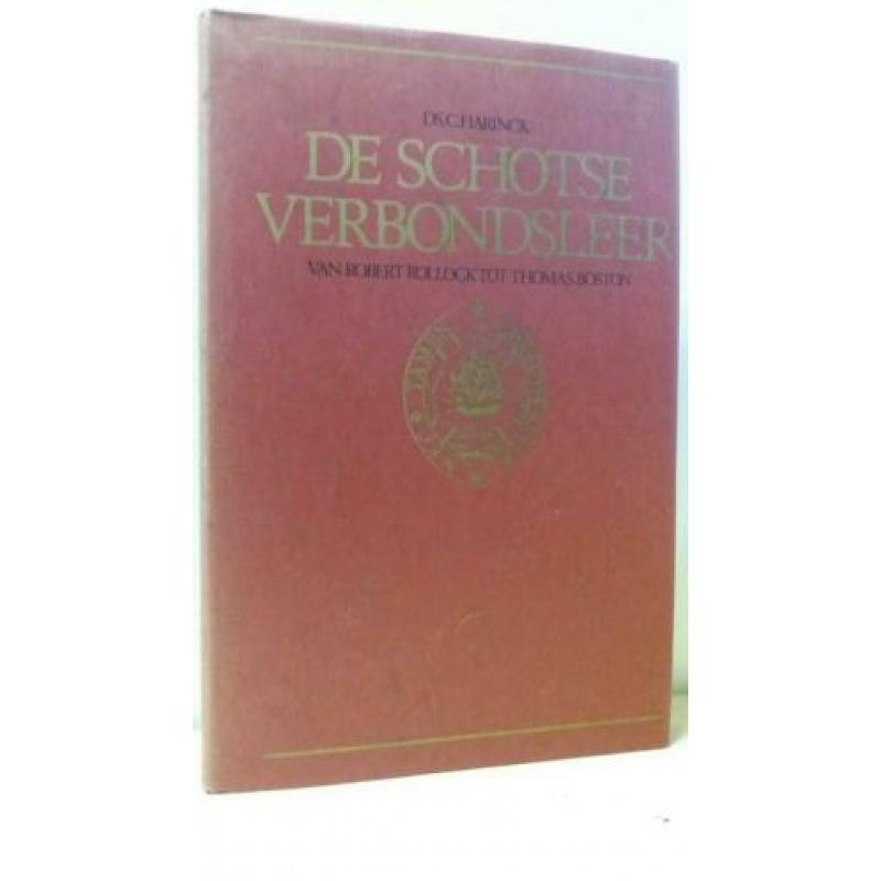Harinck, Ds. C. ; De Schotse Verbondsleer