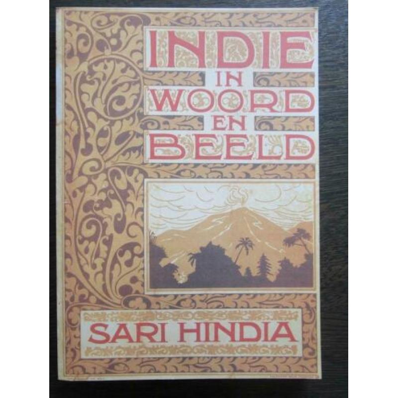 Indie in woord en beeld door Sari Hindia Ned. en Maleis