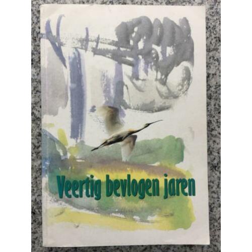 Veertig bevlogen jaren. Vogelwacht Delft en omstreken