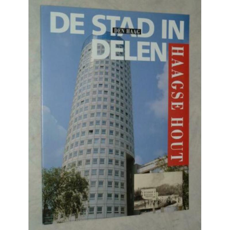 De stad in delen Den Haag 5 delen
