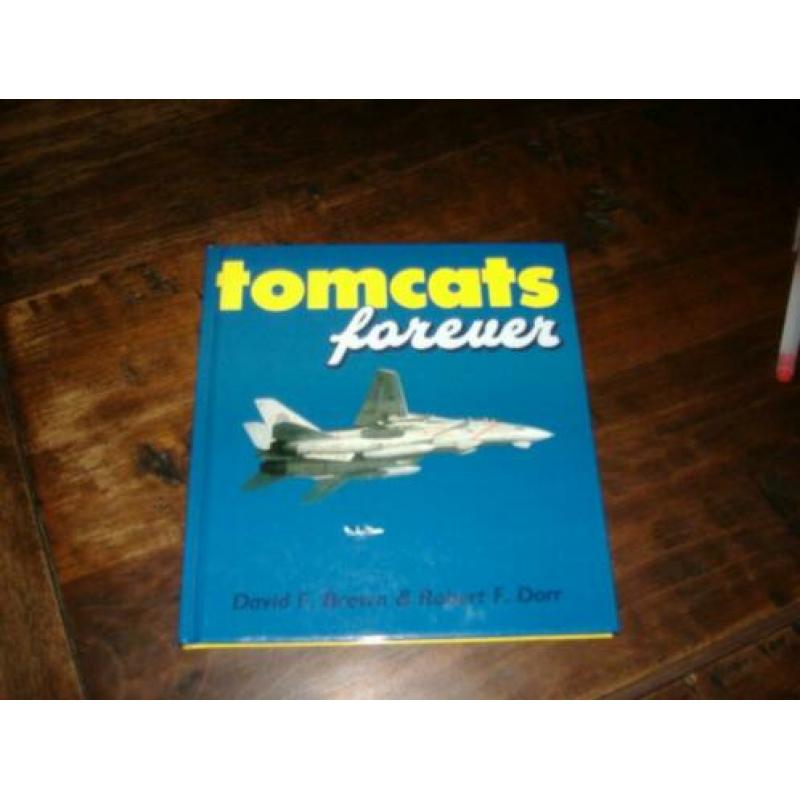 tomcats forever ,david d.f.brown en robert f. dorr